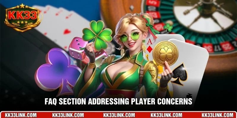 FAQ section addressing player concerns