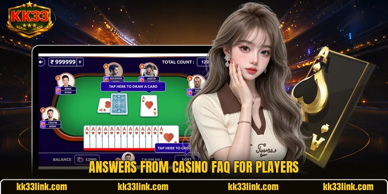 Answers from Casino FAQ for players
