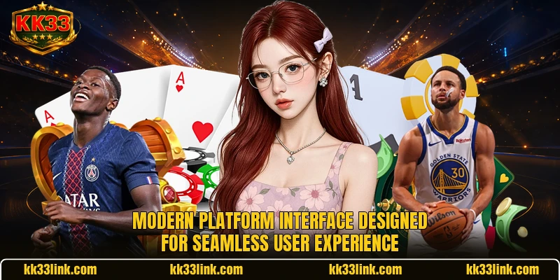 Modern platform interface designed for seamless user experience